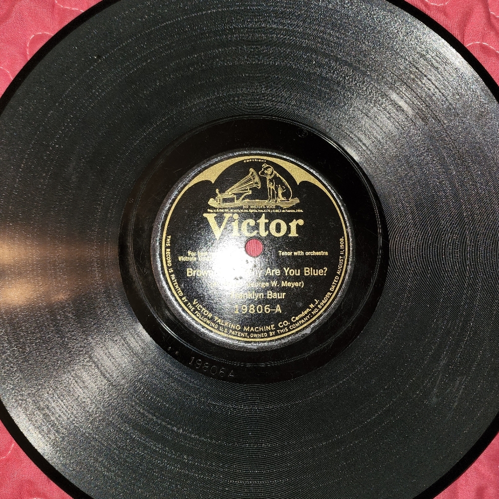 Victor Record Corp Brown Eyes Why Are You Blue? & Pal of My Cradle Days
